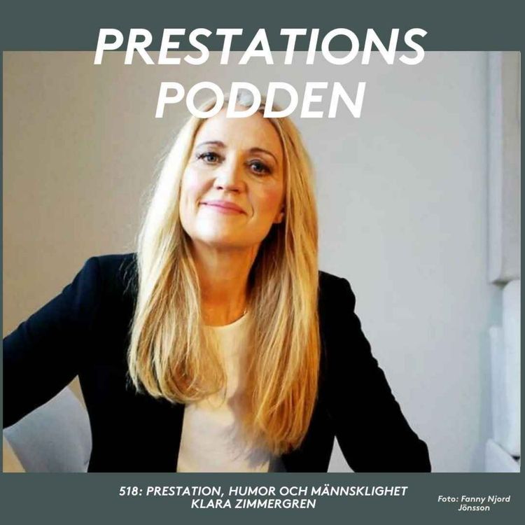 cover art for Prestation, humor och medmänsklighet - Klara Zimmergren