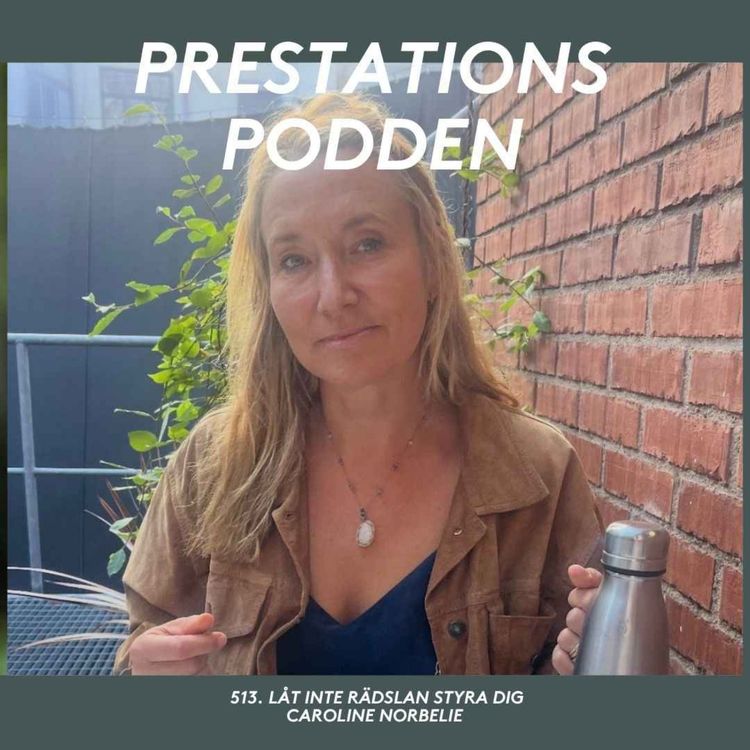 cover art for Låt inte rädslan styra dig - Caroline Norbelie