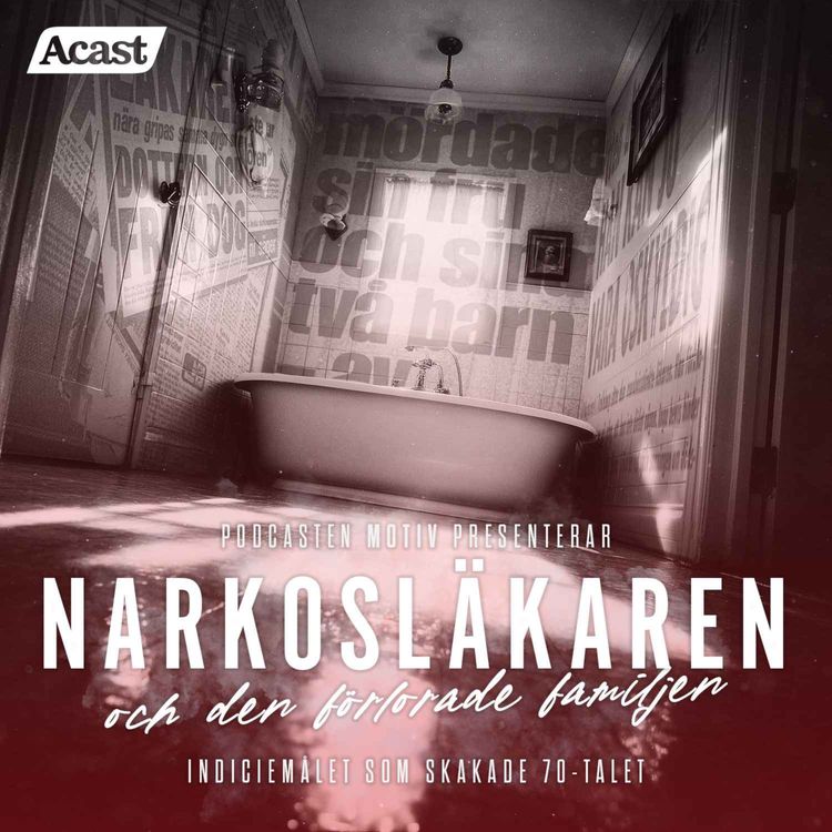 cover art for Narkosläkaren och den förlorade familjen - Del 1/4 "Den tysta brottsplatsen"