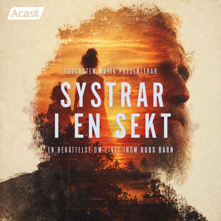 cover art for Systrar i en sekt - Del 1/4 "De första 14 åren"