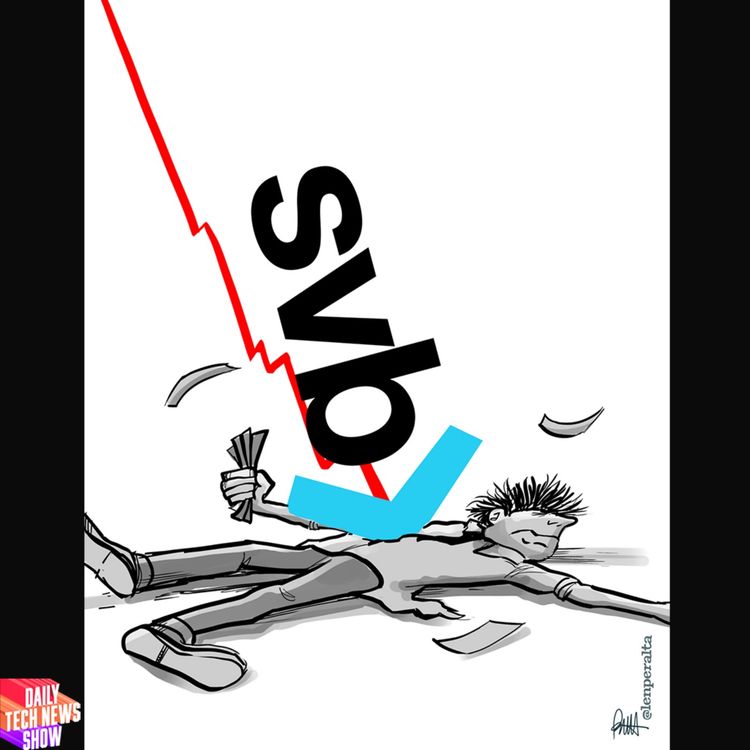 cover art for SVB: The Silicon Valley Bust - DTNS 4474