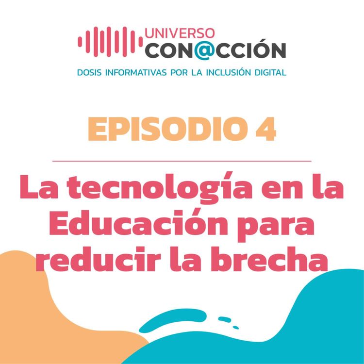 cover art for La tecnología en la Educación como un real camino para reducir la brecha