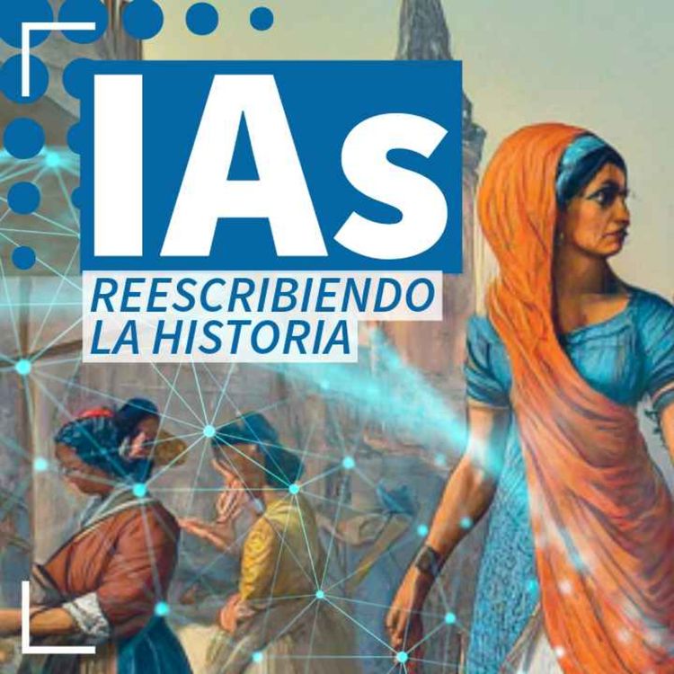 cover art for Las IAs reescribiendo la historia - NTX 351