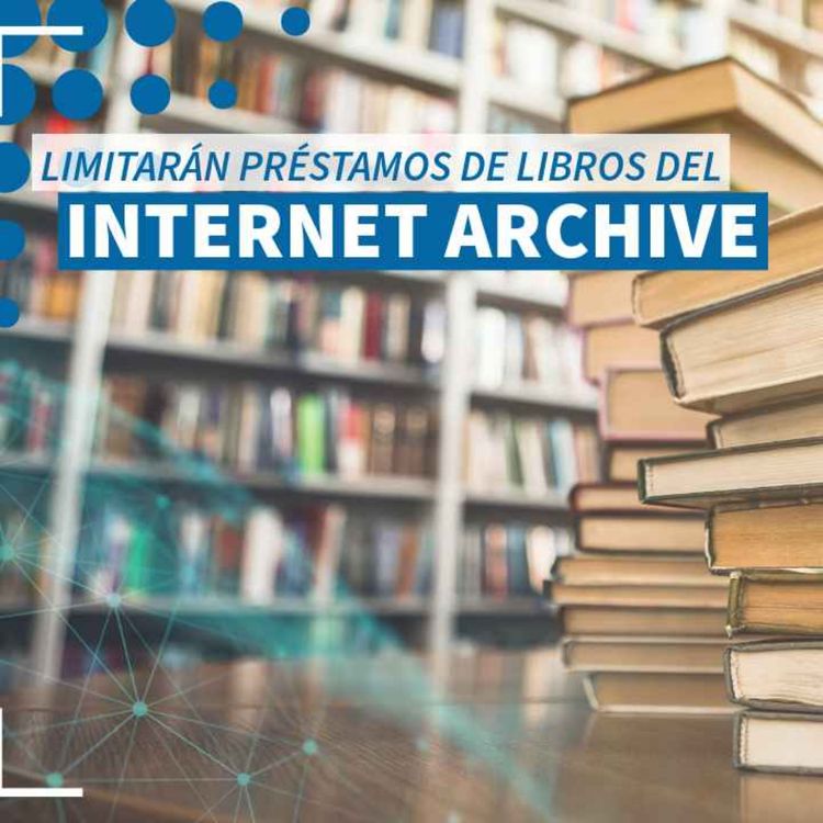 cover art for Fallo limitará préstamo de libros digitales del Internet Archive - NTX 378