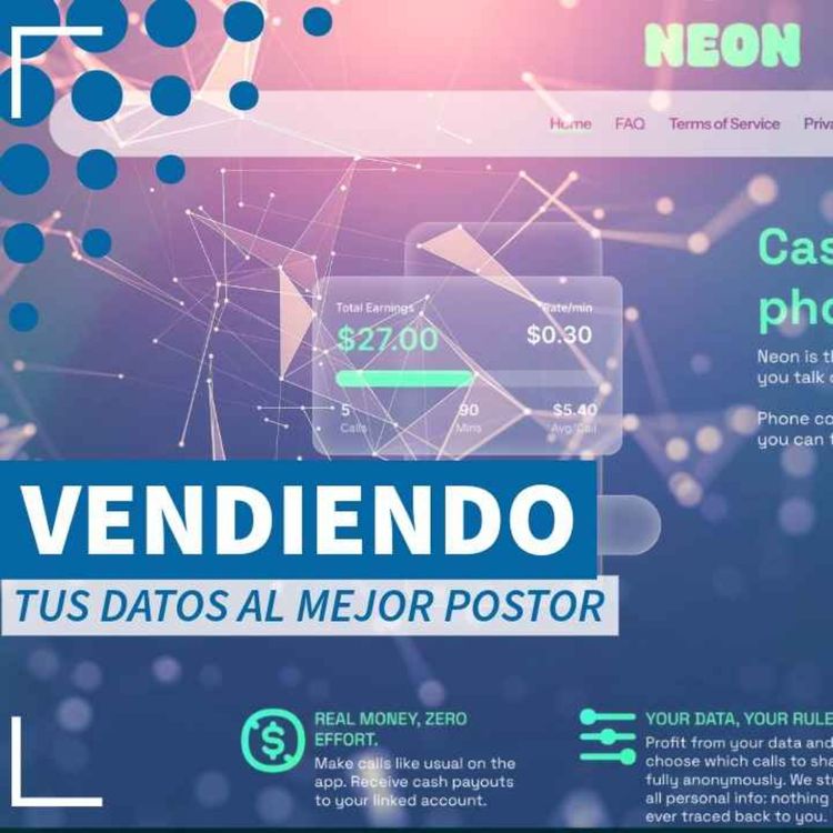 cover art for Vendiendo tus datos al mejor postor - NTX 429