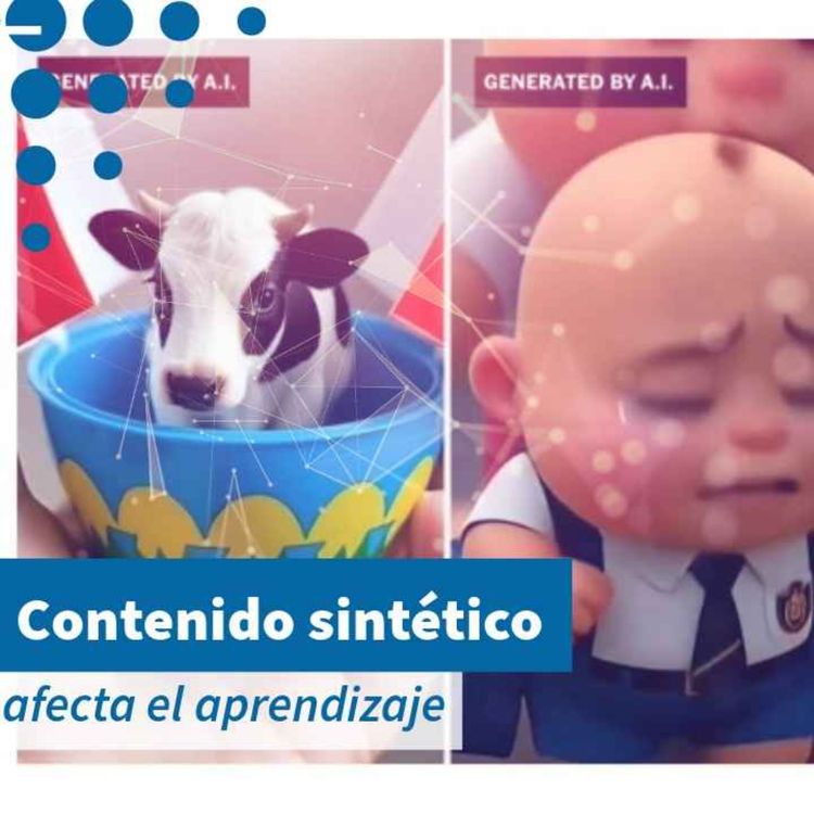 cover art for Contenido sintético afecta el aprendizaje - NTX 447