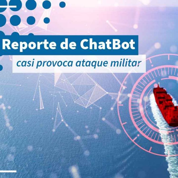 cover art for Reporte de chatbot casi provoca ataque militar - NTX 473