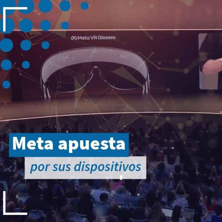 cover art for Meta encuentra su Musa en los dispositivos - NTX 474