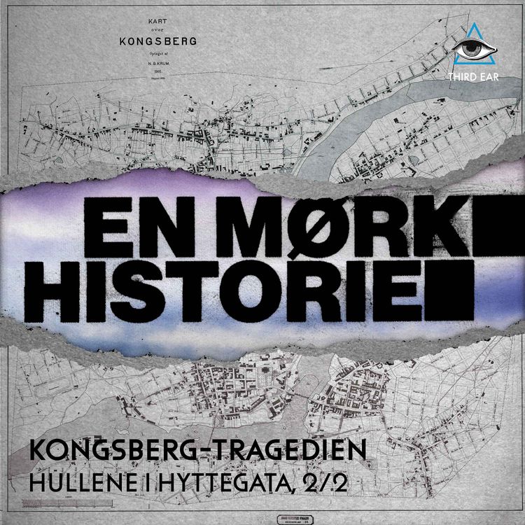 cover art for Kongsberg-tragedien 2/2 -  Hullene i Hyttegata