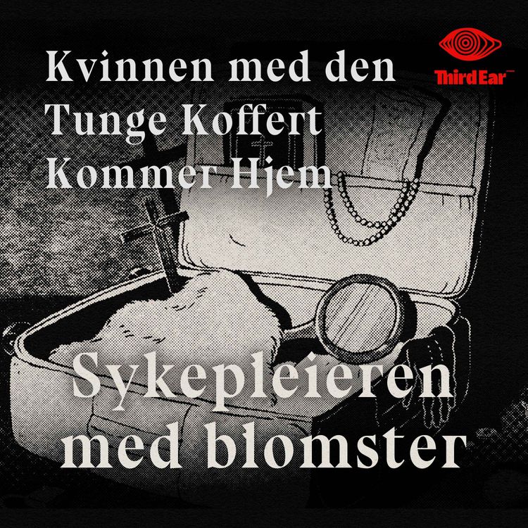 cover art for Kvinnen med den tunge koffert kommer hjem 5/9 - Sykepleieren med blomster