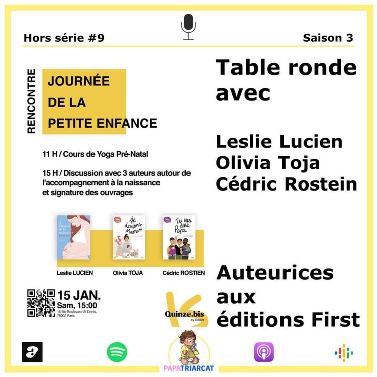 cover art for Hors série #9 - Table ronde sur la petite enfance