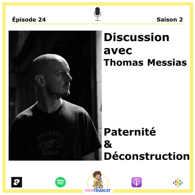 cover art for REDIFFUSION #24 - Paternité et déconstruction - Discussion avec Thomas Messias