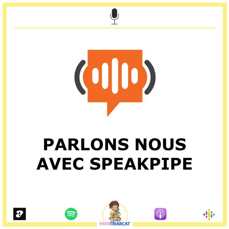 cover art for PARLONS NOUS AVEC SPEAKPIPE !