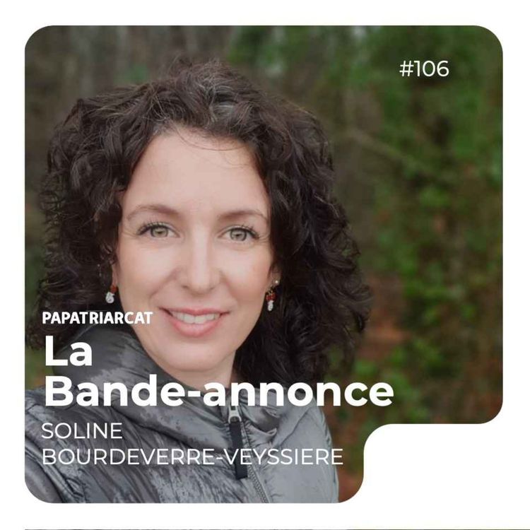 cover art for BANDE ANNONCE #106 - L'éducation positive à l'école - Soline Bourdeverre-Veyssiere