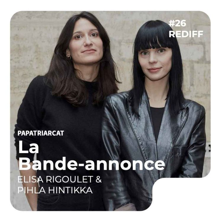 cover art for BANDE ANNONCE REDIFF #26 - Education égalitaire et parentalité - Elisa Rigoulet et Pihla Hintikka