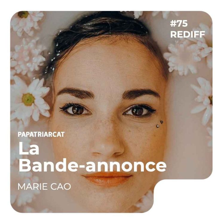 cover art for BANDE-ANNONCE REDIFF #75 - Protéger ses enfants quand on a été victime - Marie Cao