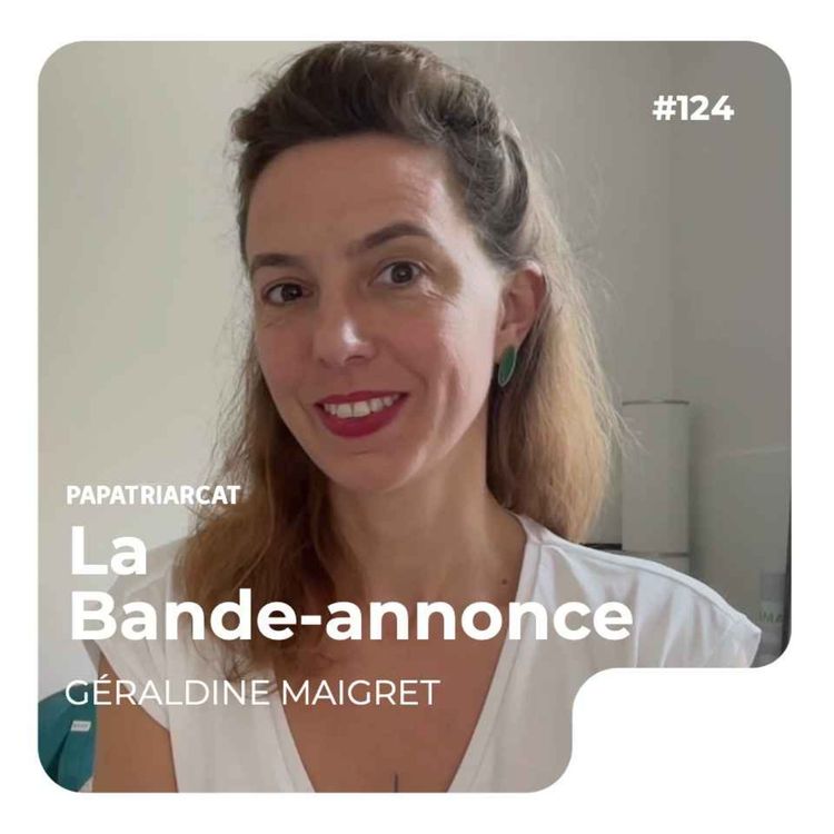 cover art for BANDE ANNONCE #124 - TDAH : définition, mythes et réalités - Géraldine Maigret