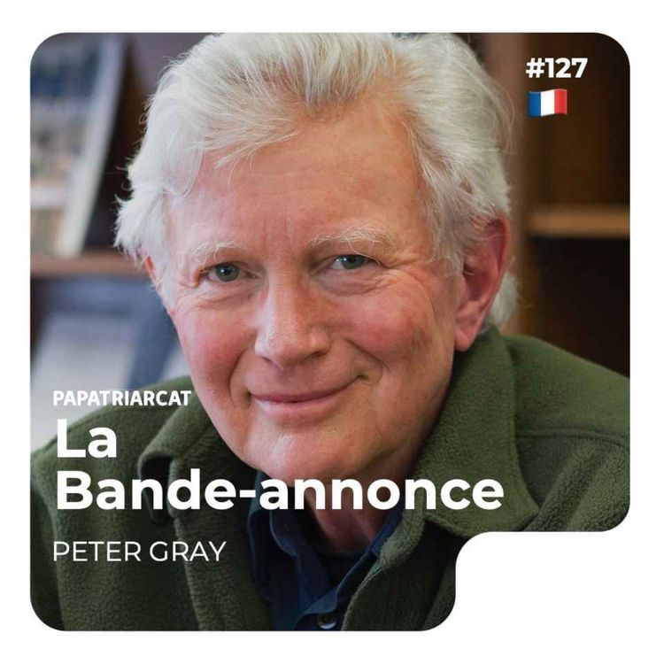 cover art for  BANDE ANNONCE  #127 - Laissons jouer les enfants seuls - Peter Gray