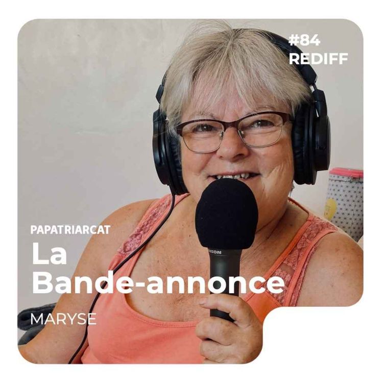 cover art for BANDE-ANNONCE #84 - 1980 : son premier post partum - Maryse