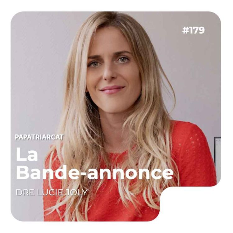 cover art for BANDE-ANNONCE #179 - La dépression paternelle - Dre Lucie Joly