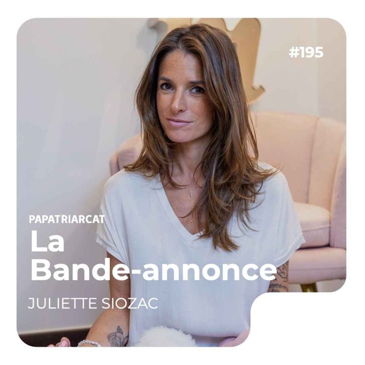cover art for BANDE-ANNONCE #195 - Éveiller au bien-être - Juliette Siozac