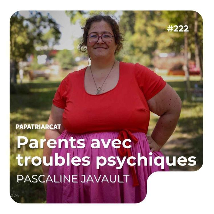 cover art for #222 - Parents avec troubles psychiques - Pascaline Javault
