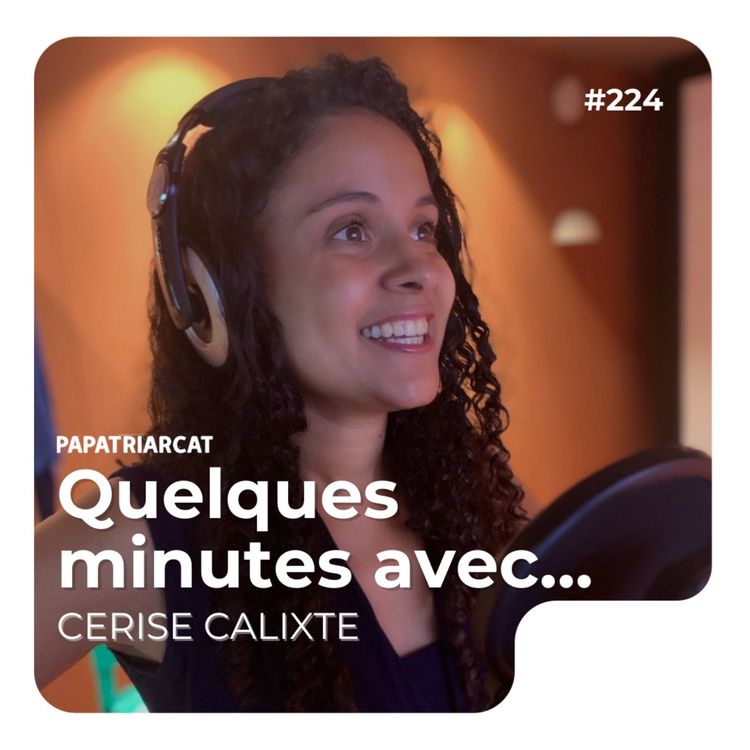 cover art for Quelques minutes avec Cerise Calixte