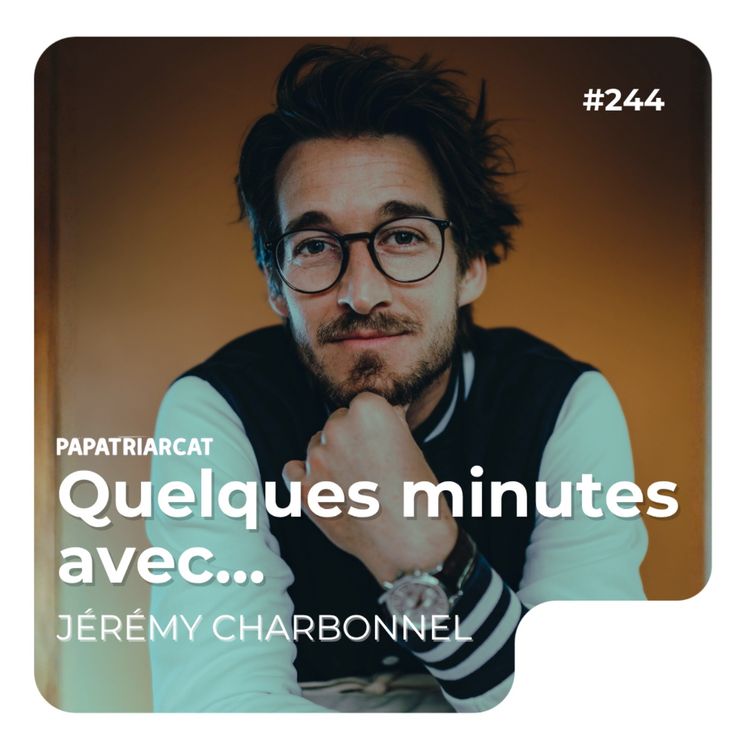 cover art for Quelques minutes avec Jérémy Charbonnel