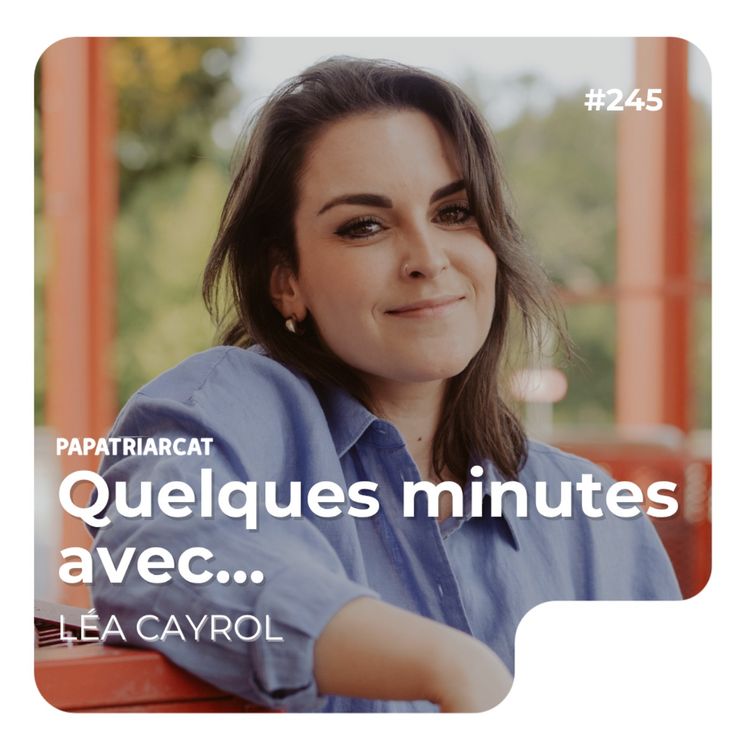 cover art for Quelques minutes avec Léa Cayrol