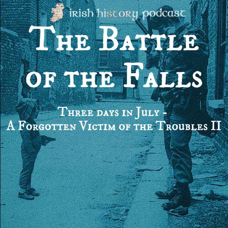 cover art for Three Days in July Part II: The Battle of the Falls