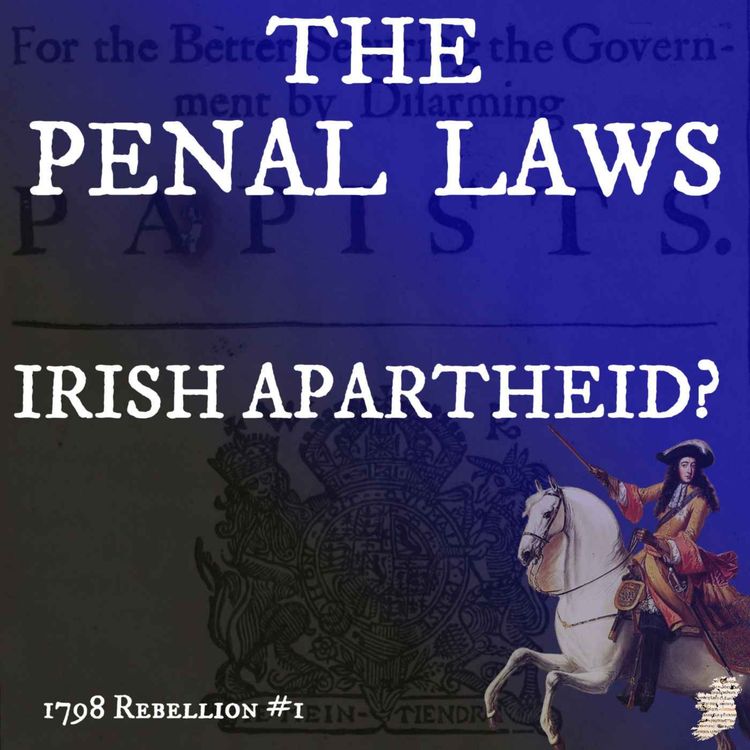 cover art for The Penal Laws: An Irish Apartheid?