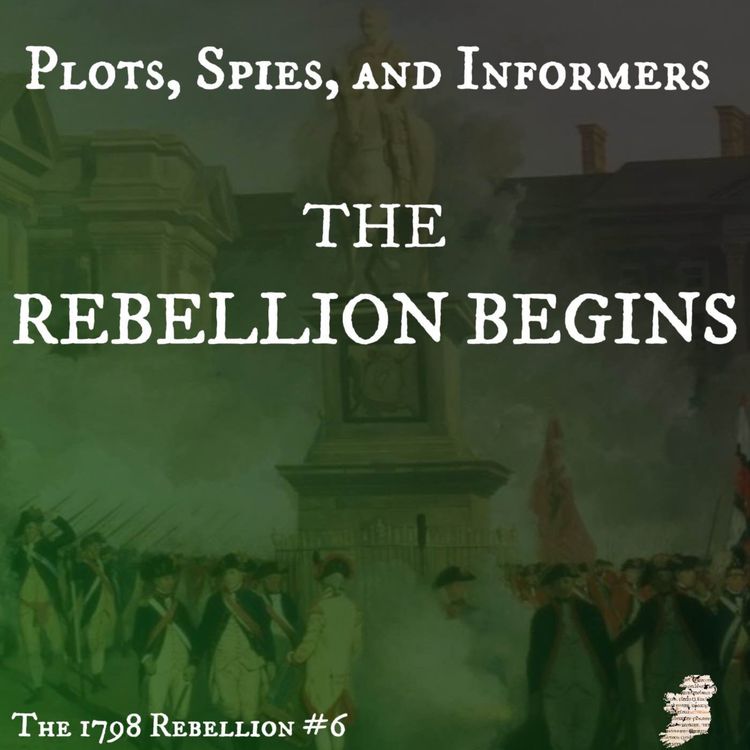 cover art for The Rebellion Begins: Plots, Spies, and Informers