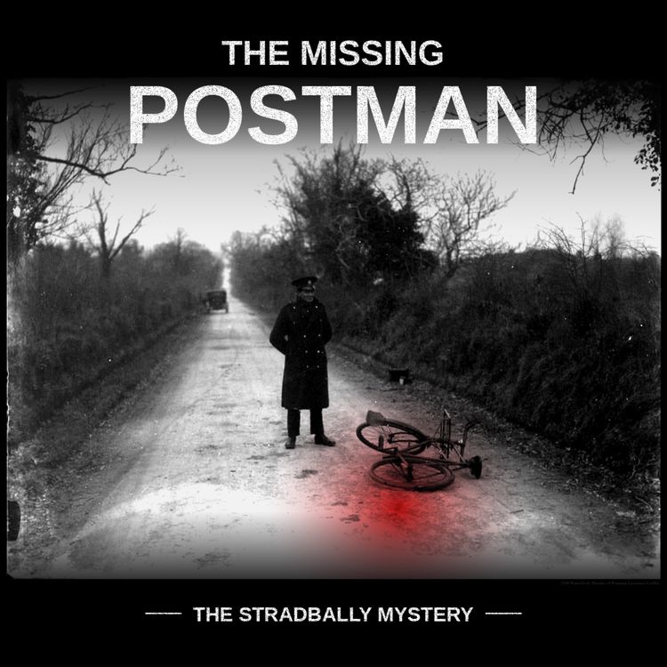 cover art for The Mystery of the Missing Postman: Silence in an Irish Village