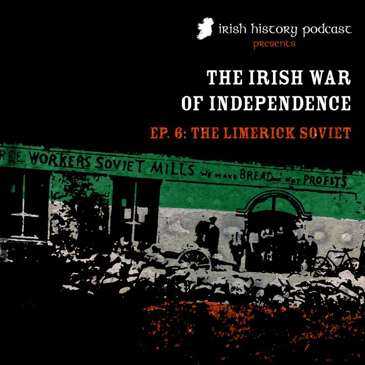 cover art for The Limerick Soviet and The Russian Revolution (The War of Independence VI)