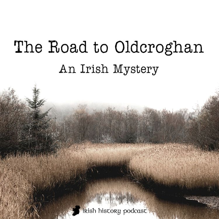 cover art for The Road to Oldcroghan #4 The Crime Scene