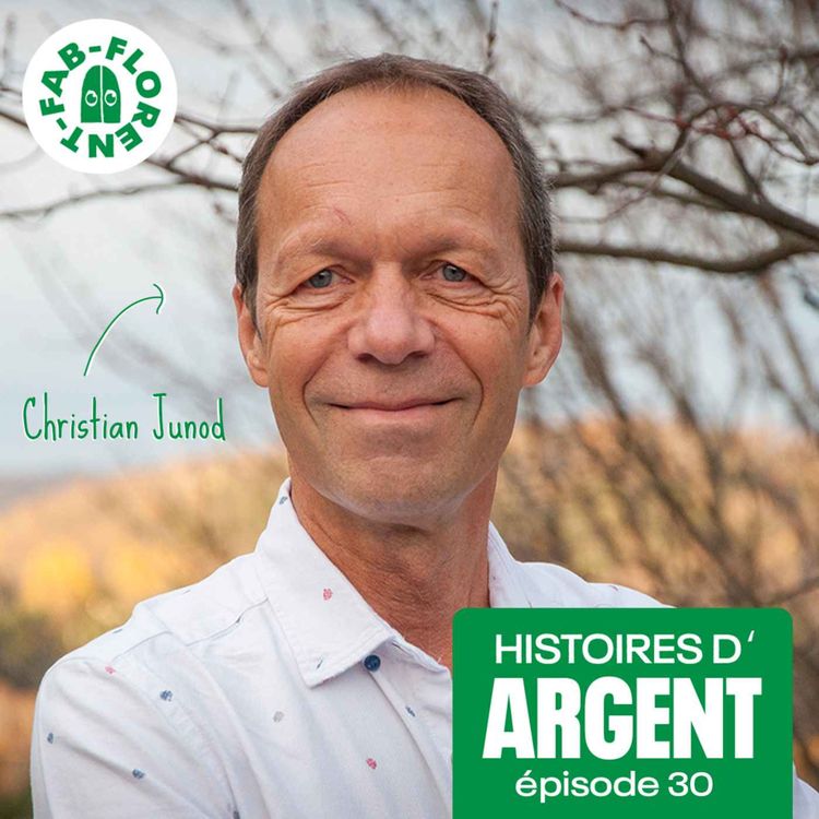 cover art for Les retours de Christian Junod après un an d'Histoires d'Argent