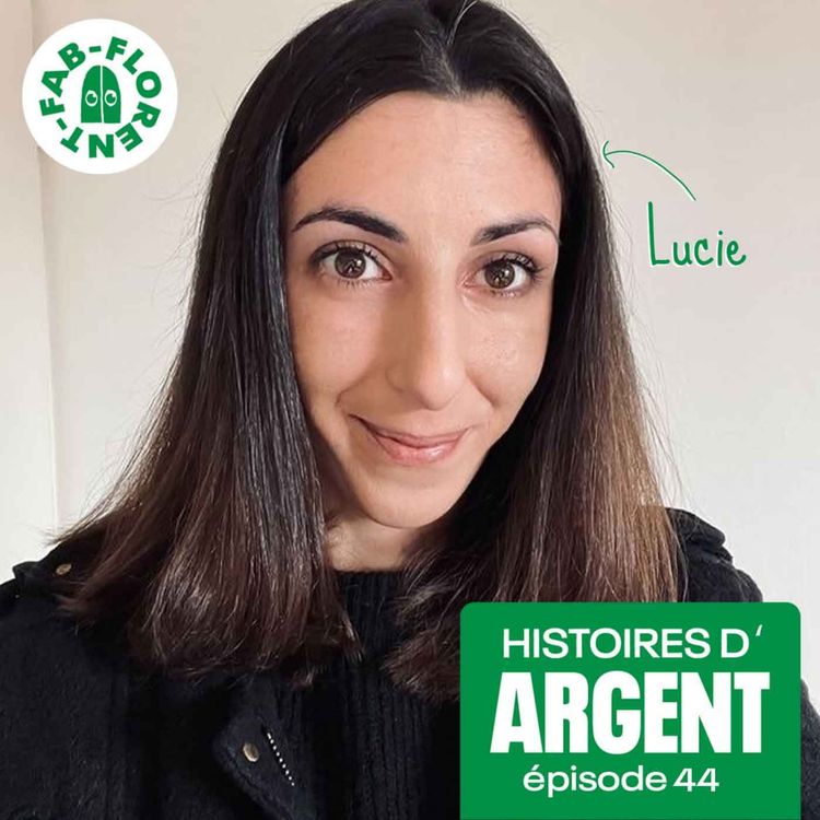 cover art for EXTRAIT // Lucie : “C’est facile, si y’a besoin l'argent est là”