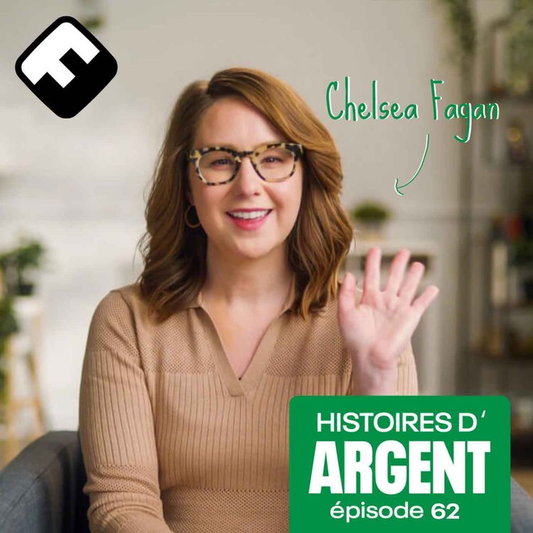cover art for Chelsea Fagan a créé The Financial Diet pour soigner son rapport à l’argent