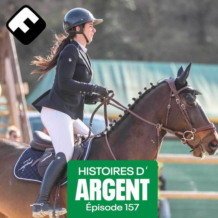 cover art for Laura monte des chevaux qui valent des millions, rêve des JO et nous parle de l’argent omniprésent dans l’équitation