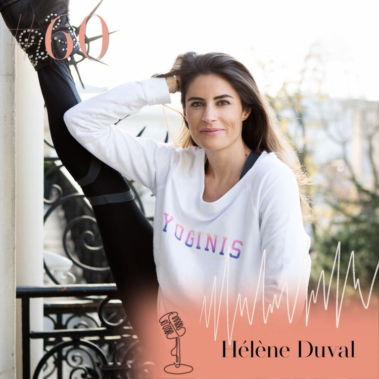 cover art for #60 AVANT-PREMIÈRE - Hélène Duval nous explique à quel point la passion est importante avant même d'avoir une vision