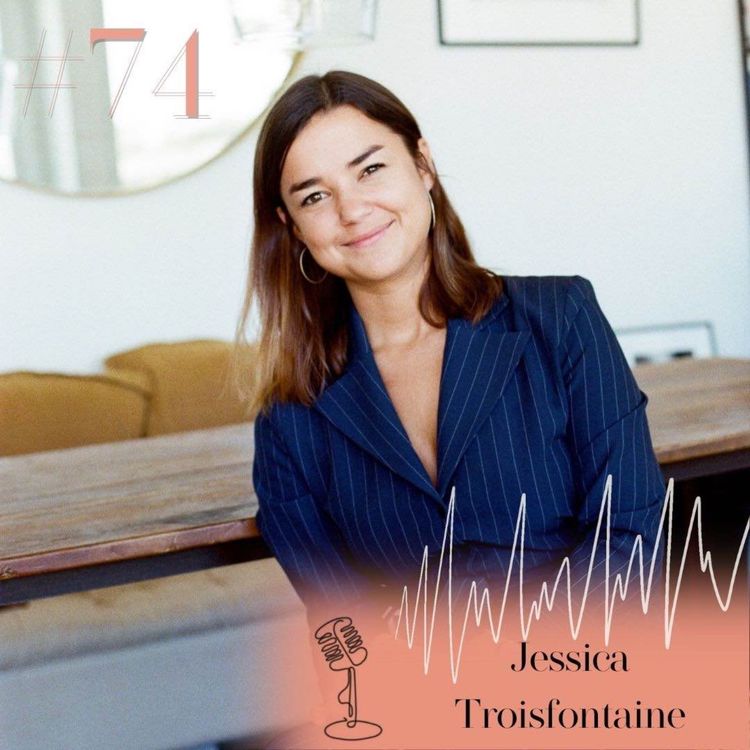 cover art for AVANT-PREMIÈRE - Le secret de la réussite entrepreneuriale selon Jessica Troisfontaine 