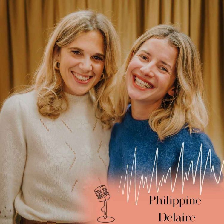 cover art for LES AUDACIEUSES avec Philippine Delaire, comédienne
