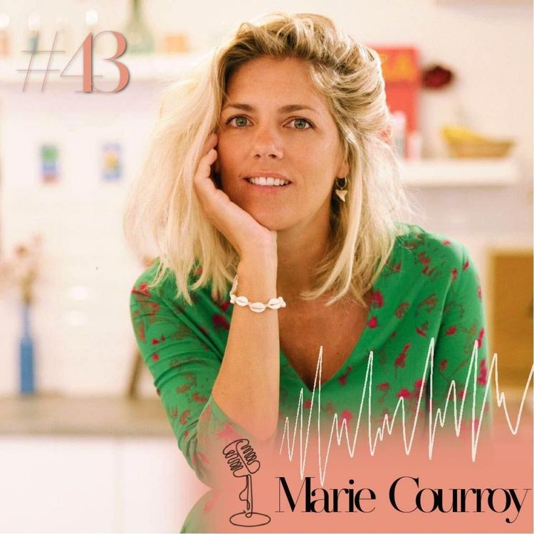 cover art for #43 Marie Courroy, Mode Trotter : se préparer aux difficultés pour ne pas abandonner