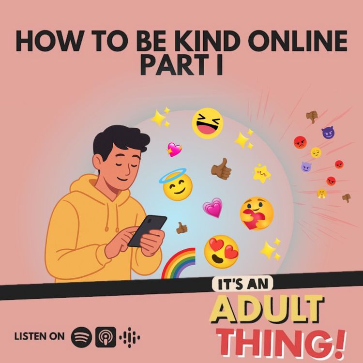 cover art for How To Be Kind Online Part I