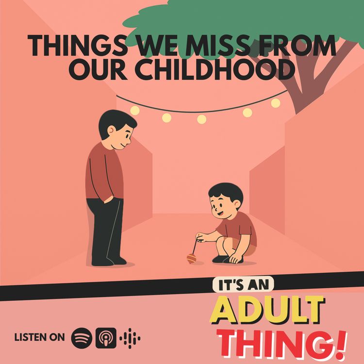 cover art for Things We Miss From Our Childhood
