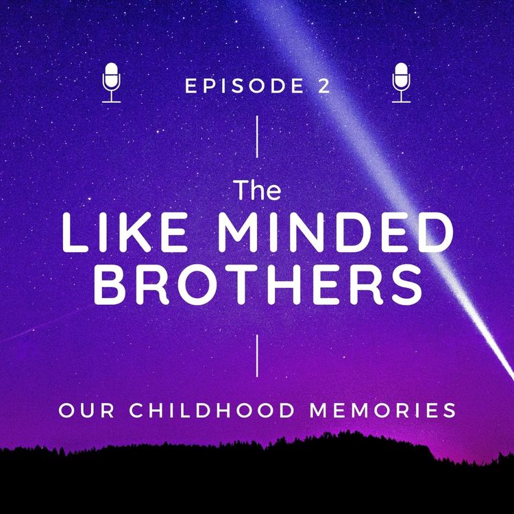 cover art for 2. Our Childhood Memories As Brothers