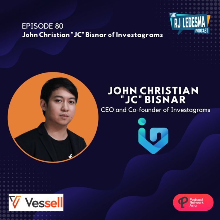 cover art for Ep. 80: JC Bisnar of Investagrams | The RJ Ledesma Podcast