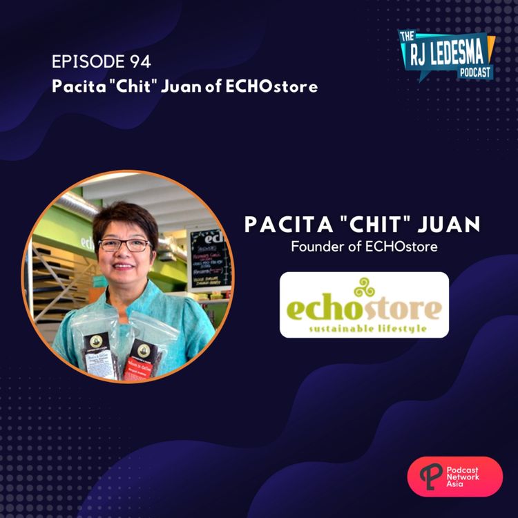 cover art for Ep. 94: Pacita "Chit" Juan of ECHOstore
