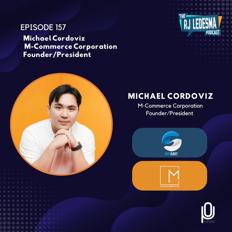 cover art for Ep. 157: Michael Cordoviz M-Commerce Corporation Founder/President