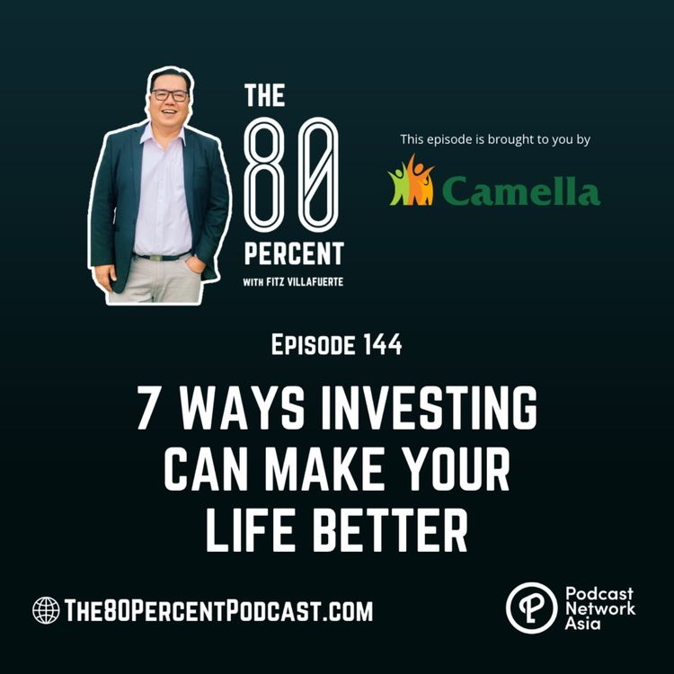 cover art for 7 Ways Investing Can Make Your Life Better